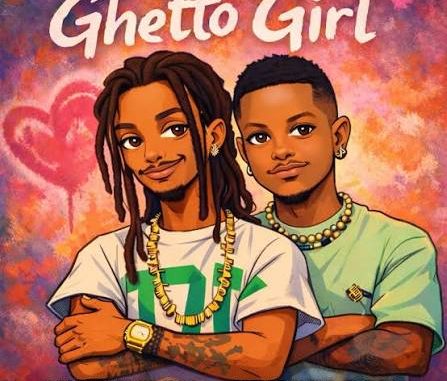 Hunnyboy – Ghetto Girl Ft Kelvyn Boy