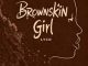 Lyco – Brownskin Girl