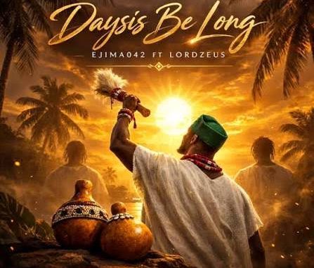 Ejima042 – Daysis Be Long Ft Lordzeus