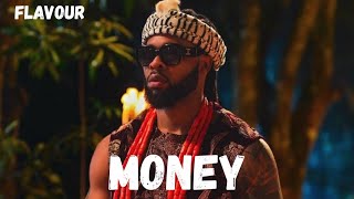 Flavour – Money Dey Give Moral